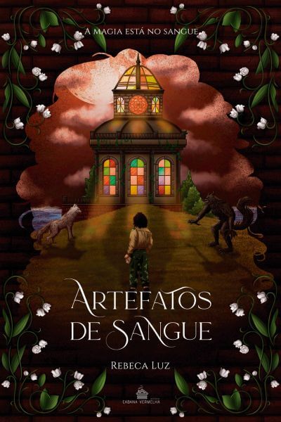 Artefatos de Sangue Rebeca Luz